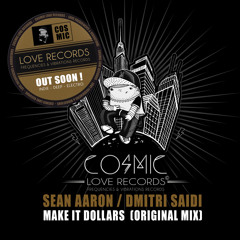 Sean Aaron Feat Dmitri Saidi - Make It Dollars - #19 TOP 100 BEATPORT