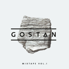 Gostan - Mixtape Vol. 1