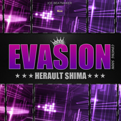 Herault Shima - Evasion