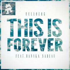 Hellberg - This Is Forever Feat. Danyka Nadeau (Common Brain Cover) [FREE DOWNLOAD]