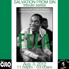 Salvation From Sin (2012-08-03) Tribute To Fela Anikulapo Kuti