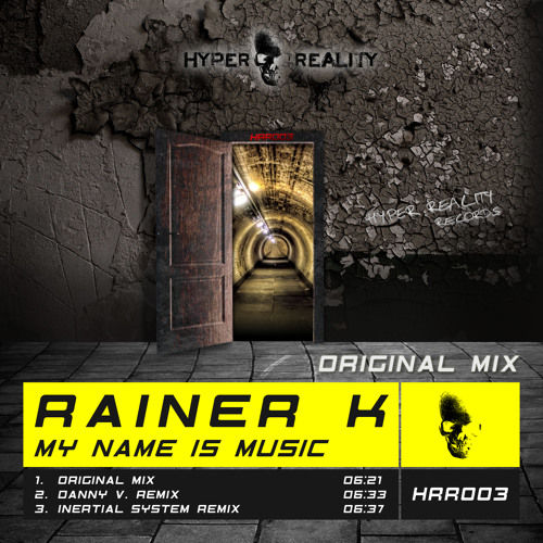 Rainer K - My Name Is Music (Original Mix) OUT NOW!!!