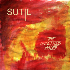 The Unsettled Issues