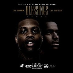 Lil Durk & Lil Reese - Blessings