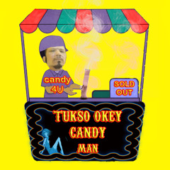 Candy Man 2015 Tukso Okey