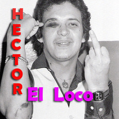 Hector Lavoe - El Loco