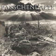 Passchendaele - Alone In No Mans Land