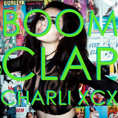 Boom Clap - Charli Xcx ( Electro House Remix)