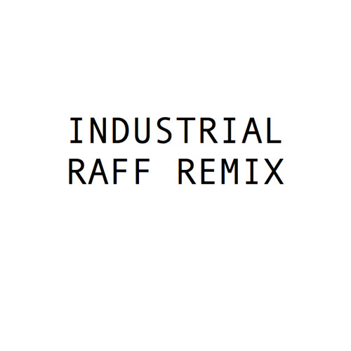 Industrial (RAFF Remix)- Davide Bossi [PREVIEW]