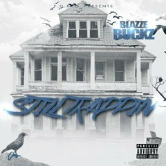 Blazze Buckz - Game (Employment pt.2) FDMG