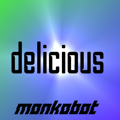 Monkobot - Oreo Milkshake(FREE DOWNLOAD)delicious EP