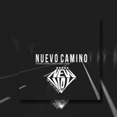 NEW WAY ~ NUEVO CAMINO