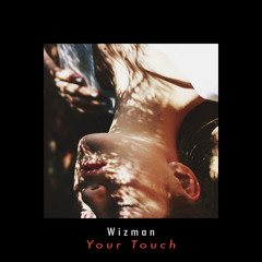 Your touch