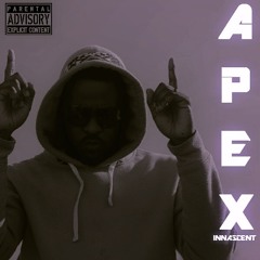 Innascent - APEX [Produced By Innascent]