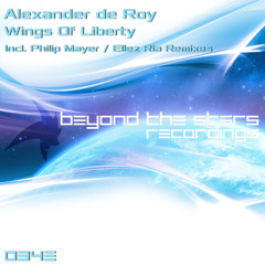 Alexander de Roy - Wings Of Liberty (Ellez Ria Remix)