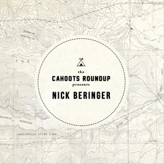 Cahoots Roundup | Nick Beringer