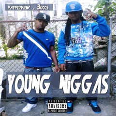 290- Young NiggaZ