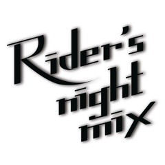 Rider's Night Mix #004 by DJ FreeRider