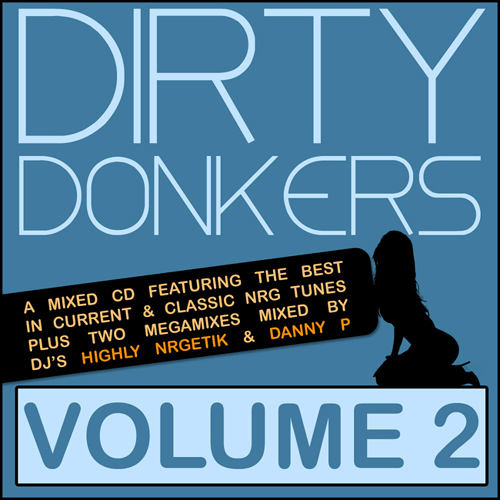 Dirty Donkers Volume 2 Megamix