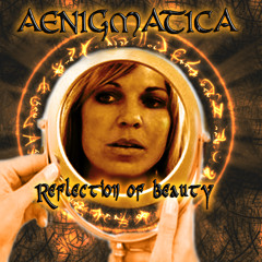 Aenigmatica ft. Brijetly Bhushann - Reflection Of Beauty