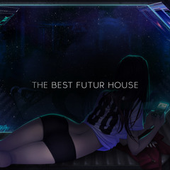 The Best Futur House