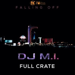 @FullCrate- Falling Off [@DJMI973 Remix]