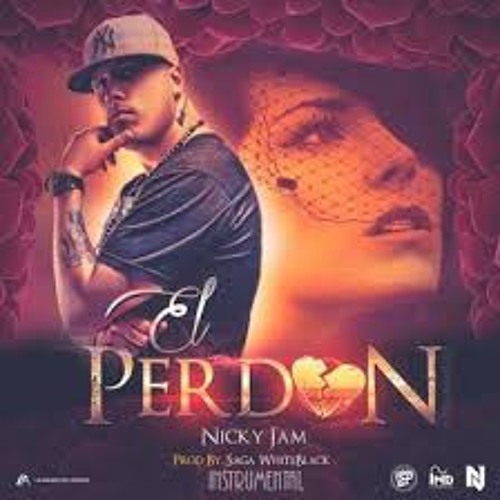 Stream Nicky Jam El Perdon (Instrumental) by Joel Orden | Listen online for  free on SoundCloud