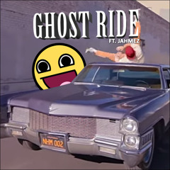 GHOST RIDE
