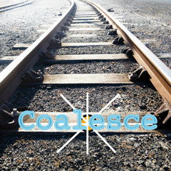 Coalesce
