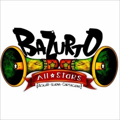 Bazurto All Stars - La Pupileta