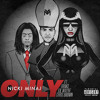 Only Nicki Minaj Ft Drake Lil Wayne Chris Brown (Dirty)
