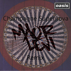 Oasis - Champagne Supernova (Maor Levi Remix) [Free Download]