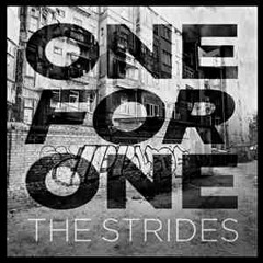 The Strides - One For One (Feat. Ngaiire)
