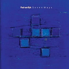 Paul Van Dyk - Seven Ways (Kernkraft Mix)