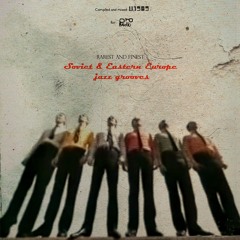 U&1989 - Soviet & Eastern Europe Jazz Grooves