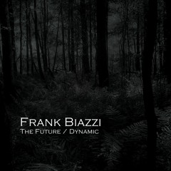 FRANK BIAZZI - The Future - TR007