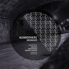 N2Brothers - Anesthetized (Original Mix)