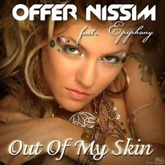 Offer Nissim Feat. Epiphony - Out Of My Skin (André Angels & Leandro Santos MAsh Intro 2k15) Radio