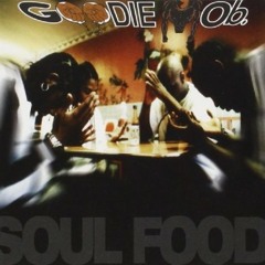 Goodie Mob - Soul Food (Instrumental)
