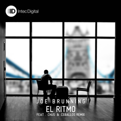 Joe Brunning - El Ritmo - Chus & Ceballos Fiesta Remix - Intec