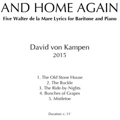 UNDER THE SILVER AND HOME AGAIN (Clips) - Song Cycle for Baritone and Piano