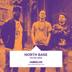 North Base - FABRICLIVE Promo Mix (March 2015)