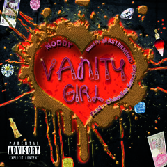 Vanity Girl - Feat - Chandler Sanchez  (Played On BBC Radio Sheffield)