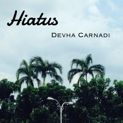 Hiatus (Original Song)