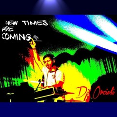Dj Orcioli - New Times Set