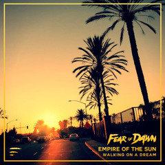 Empire Of The Sun - Walking on a Dream (Fear of Dawn Remix)
