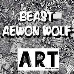 Beast X Aewon Wolf - ART (produced By Sketchy Bongo)