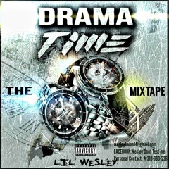 15 - LIL WESLEY DONT TEST ME - FANTASY LIFE