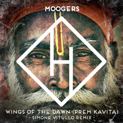 Moogers - Wings Of The Dawn (Prem Kavita) (Simone Vitullo Remix)