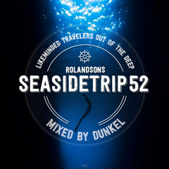 Seasidetrip 52 by dunkel - likeminded travelers out of the deep